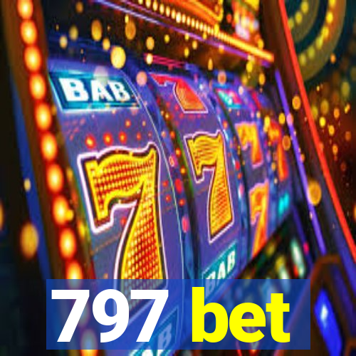 797 bet